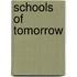 Schools Of Tomorrow