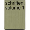 Schriften, Volume 1 by Verein FüR. Geschichte Des Bodensees Und Seiner Umgebung