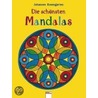 Schönsten Mandalas by Johannes Rosengarten