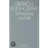 Schöpfung und Fall door Dietrich Bonhoeffer