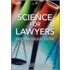 Science for Lawyers