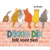 Dikkie Dik telt voor tien door Jet Boeke