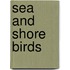 Sea And Shore Birds