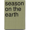 Season On The Earth door David Rubin