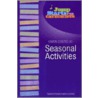 Seasonal Activities door Gwen Costello