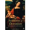 Seasons of Devotion door Philip Law