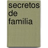 Secretos de Familia door Brenda Jackson