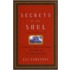 Secrets Of The Soul