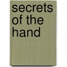 Secrets of the Hand door Betsy Sansby