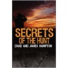 Secrets of the Hunt door James Hampton