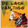 De lach van Tigo