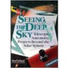Seeing The Deep Sky door Fred Schaaf