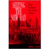 Seizing The New Day door Wilbert L. Jenkins