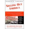 Selling Out America door Kenneth R. Timmerman