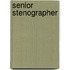 Senior Stenographer
