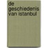 De geschiedenis van Istanbul