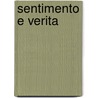 Sentimento E Verita by Paolo Ferdinando Giriodi
