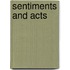Sentiments and Acts
