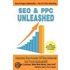 Seo & Ppc Unleashed