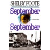 September September door Shelby Foote