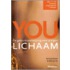 You, de gebruiksaanwijzing voor je eigen lichaam