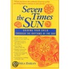 Seven Times the Sun door Shea Darian