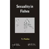 Sexuality In Fishes door T.J. Pandian