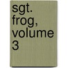 Sgt. Frog, Volume 3 door Mine Yoshizaki