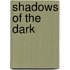 Shadows Of The Dark
