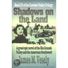 Shadows on the Land door James M. Vesely