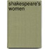 Shakespeare's Women