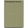 Shakespeare-Lexicon door Gregor Sarrazin