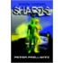 Shards - Book Three