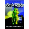 Shards - Book Three door Peter Prellwitz