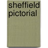 Sheffield Pictorial door Dave Richardson