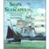 Ships And Seascapes