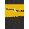 Showing And Telling by Laurie Alberts