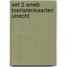 Set 2 ANWB toeristenkaarten Utrecht door Onbekend