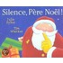 Silence, Pere Noel!