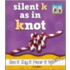 Silent K as in Knot