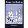 Silver Candlesticks door Shirley Shapiro