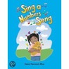 Sing a Numbers Song door Dona Rice