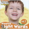 Singing Sight Words by Sara Jordan