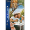 Single Mom Seeks... door Theresa Hill