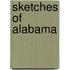 Sketches Of Alabama