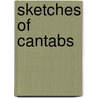 Sketches of Cantabs door John Delaware Lewis