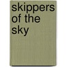 Skippers of the Sky door Onbekend