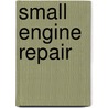 Small Engine Repair door Jack Rudman