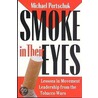 Smoke in Their Eyes door Michael Pertschuk