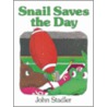 Snail Saves The Day door John Stadler